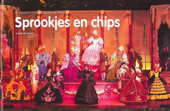 Efteling, Sprookjes en chips, VPT, Zichtlijnen